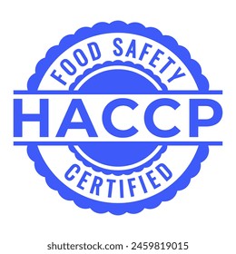 Blue Food Safety HACCP Certified isolated stamp, sticker, sign vector illustration