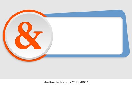 blue frame for text and red ampersand