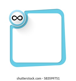 Blue frame for your text and infinity symbol