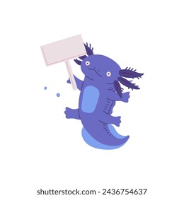 Blue funny axolotl holding plastic empty sign flat style, vector illustration isolated on white background. Decorative design element, emotional animal character