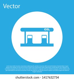 Blue Gas filling station icon isolated on blue background. Transport related service building Gasoline and oil station. White circle button. Vector Illustration