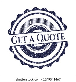 Blue Get a Quote distressed rubber stamp with grunge texture