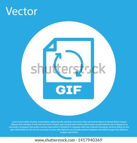 Blue GIF file document icon. Download gif button icon isolated on blue background. GIF file symbol. White circle button. Vector Illustration