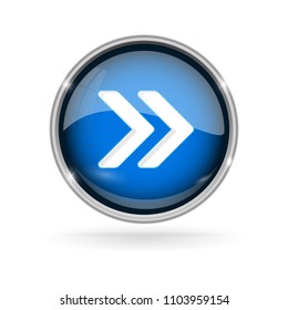Blue glass button with chrome frame. Fast forward 3d sign. Vector illustration isolated on white background