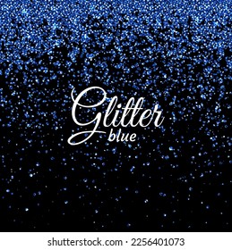 Blue glitter on a black background. Sparkling texture. Background for text. Scattered glitter. Blue glitter spray. Template for holiday designs.