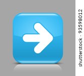 Blue glossy web button with arrow right sign. Rounded square shape icon with black shadow and light reflection on gray background. This vector saved in 8 eps. See more buttons in my gallery