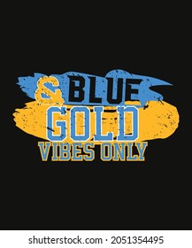 Blue and Gold Game Day Group Shirt for High School Football T-Shirt