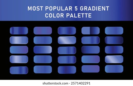 Blue gradient template, blue metallic gradient background, set of blue gradient 