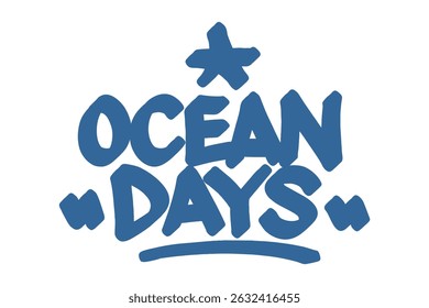 Blue graffiti tag text “Ocean Days” with transparent background. Bold urban lettering, perfect for ocean-themed designs, marine awareness, and street-style environmental art projects. - Powered by Shutterstock - Get 15% off with code: PIKWIZARD15