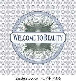 Blue and green abstract linear rosette with text Welcome to Reality inside