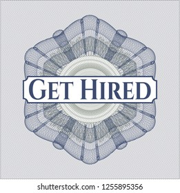 Blue and green abstract rosette with text Get Hired inside