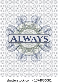 Blue and green abstract rosette with text Always inside