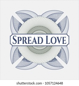 Blue and green linear rosette with text Spread Love inside