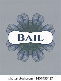 Blue and green linear rosette with text Bail inside