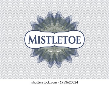 Blue and green linear rosette with text Mistletoe inside