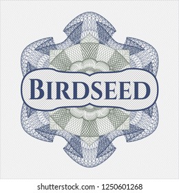 Blue and green money style emblem or rosette with text Birdseed inside
