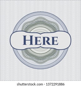 Blue and green money style emblem or rosette with text Here inside
