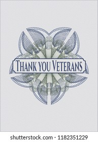 Blue and green money style rosette with text Thank you Veterans inside