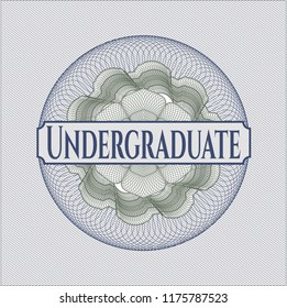 Blue and green passport money rossete with text Undergraduate inside