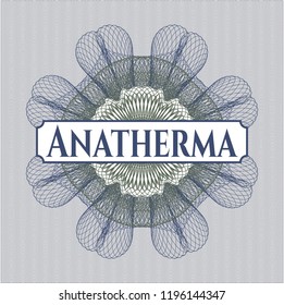 Blue and green passport money rossete with text Anatherma inside