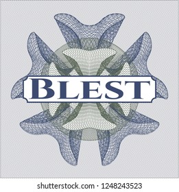 Blue and green passport money style rossete with text Blest inside