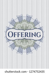 Blue and green passport rosette with text Offering inside