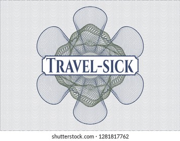 Blue and green passport rosette with text Travel-sick inside