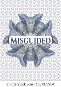 Blue and green passport rosette with text Misguided inside