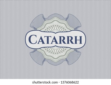 Blue and green passport rosette with text Catarrh inside