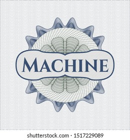 Blue and green passport rosette with text Machine inside