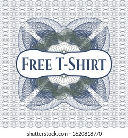 Blue and green rosette. Linear Illustration with text Free T-Shirt inside