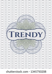 Blue and green rosette (money style emblem) with text Trendy inside