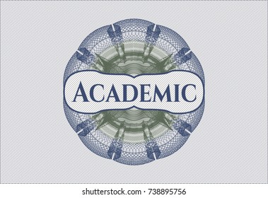 Blue and green rosette or money style emblem with text Academic inside