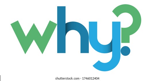 WHY? blue and green vector geometric type banner