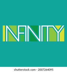 Blue, green, yellow and white bright font composition. Suitable for background on a website, postcard, poster, logo or print on a t-shirt. INFINITY. Sticker EPS 10