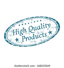 Blue grunge rubber oval stamp with the text high quality products written inside the stamp