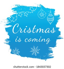 BLue grunge texture with christmas ornament and lettering, vector illustration