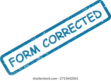 A blue, grunge-textured stamp displaying "FORM CORRECTED" in a rectangular border, signifying revision and update.
