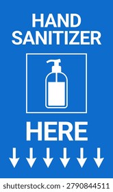 Blue hand sanitizer here sign with a dispenser icon and arrows.