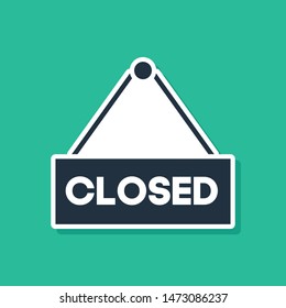 Blue Hanging sign with text Closed icon isolated on green background. Business theme for cafe or restaurant.  Vector Illustration