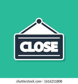 Blue Hanging sign with text Closed icon isolated on green background. Business theme for cafe or restaurant.  Vector Illustration