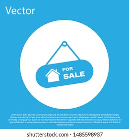 Blue Hanging sign with text For Sale icon isolated on blue background. Signboard with text For Sale. White circle button. Vector Illustration