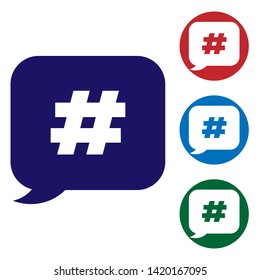 Blue Hashtag speech bubble icon isolated on white background. Concept of number sign, social media marketing, micro blogging. Set color icon in circle buttons. Vector Illustration