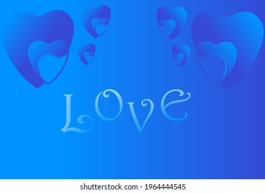 blue heart background and writing love