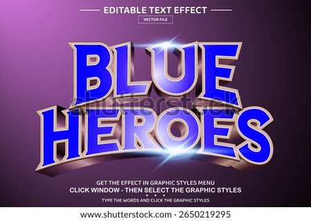 Blue heroes 3D editable text effect template
