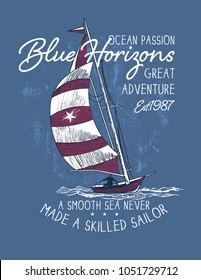 Blue horizons.sketch sail graphic design.Can be used as t shirt printing design.