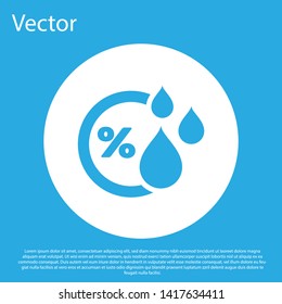 Blue Humidity icon isolated on blue background. Weather and meteorology, thermometer symbol. White circle button. Vector Illustration