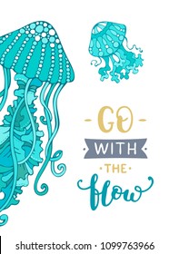 Blue jellyfish on white background. Unique calligraphic phrase written by brush. Wild underwater life. Ready-to-use vector print for your design.