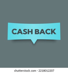 Blue label on a gray background. Indicating text. Cash back. Vector illustration.