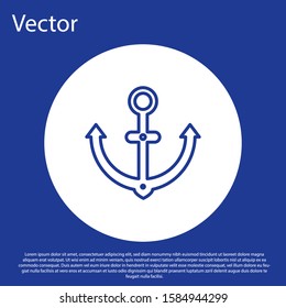 Blue line Anchor icon isolated on blue background. White circle button. Vector Illustration